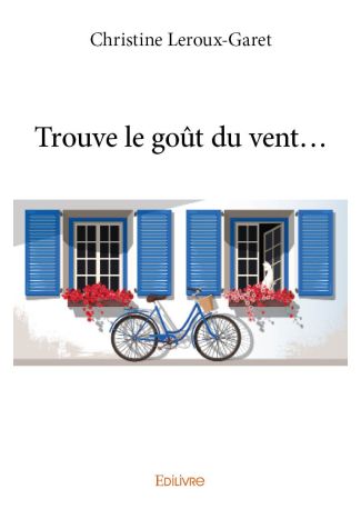 Trouve le goût du vent...