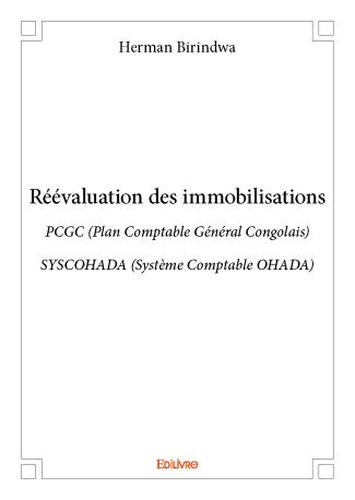 Réévaluation des immobilisations