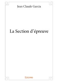 La Section d’épreuve