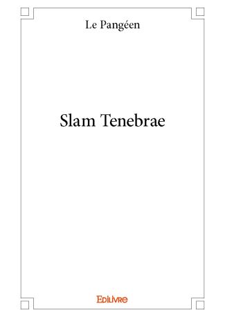 Slam Tenebrae