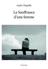 La Souffrance d'une femme