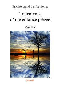 Tourments d'une enfance piégée