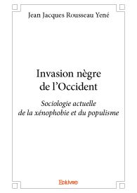 Invasion nègre de l'Occident