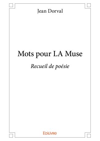 Mots Pour LA Muse