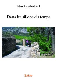 Dans les sillons du temps