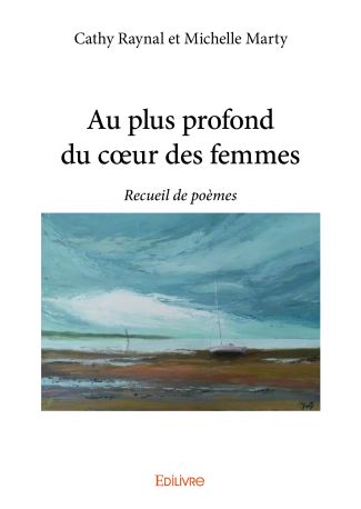 Au plus profond du cœur des femmes