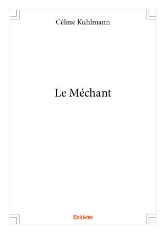 Le Méchant