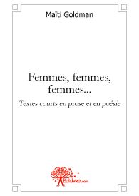 Femmes, femmes, femmes...