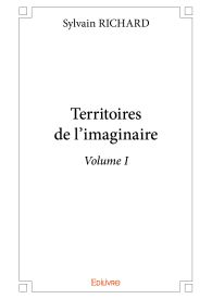 Territoires de l'imaginaire - Volume I