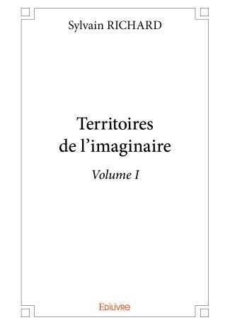 Territoires de l'imaginaire - Volume I