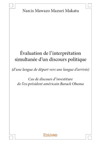 Évaluation de l'interprétation simultanée d'un discours politique