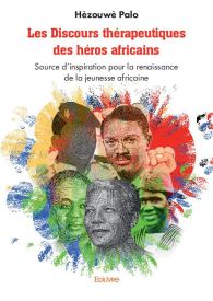 Les Discours thérapeutiques des héros africains