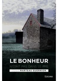 Le Bonheur n'était pas dans le pré