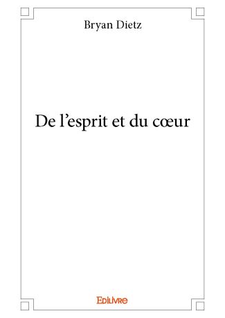 De l'esprit et du cœur