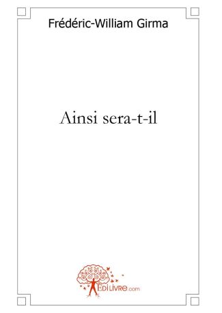 Ainsi sera-t-il