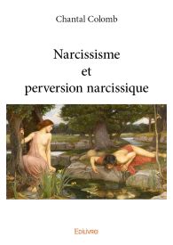 Narcissisme et perversion narcissique