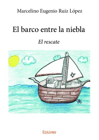 El barco entre la niebla