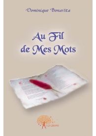 Au fil de mes mots