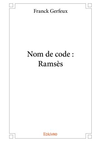 Nom de code : Ramsès