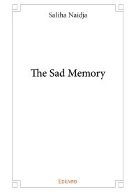The Sad Memory