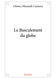 Le Basculement du globe