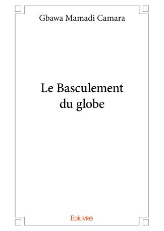 Le Basculement du globe