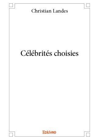 Célébrités choisies