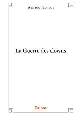 La Guerre des clowns