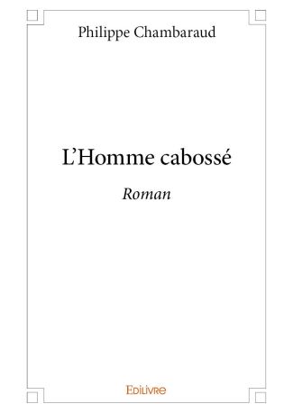 L'Homme cabossé