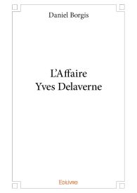 L'Affaire Yves Delaverne