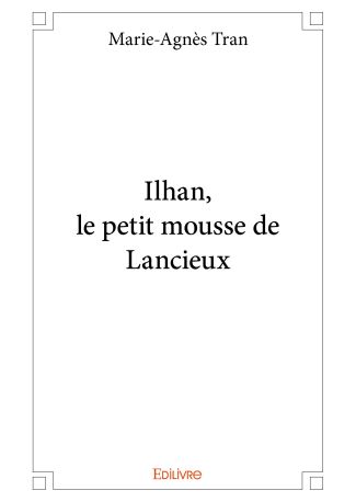 Ilhan, le petit mousse de Lancieux