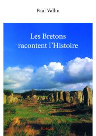 Les Bretons racontent l'Histoire