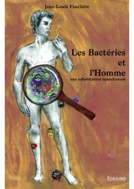 Les Bactéries et l’Homme