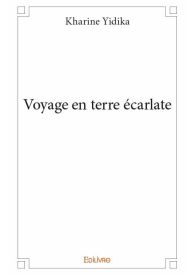 Voyage en terre écarlate