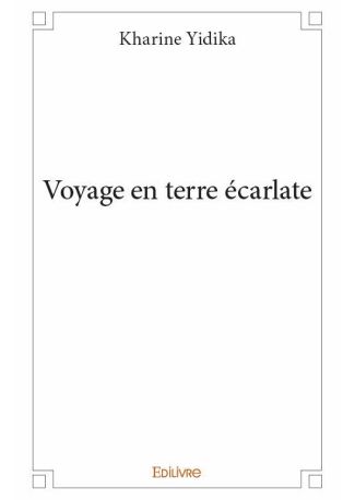 Voyage en terre écarlate