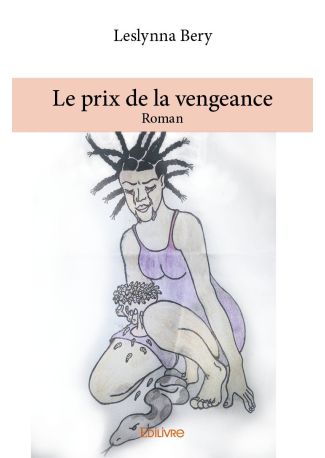 Le prix de la vengeance