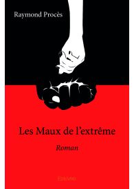 Les Maux de l'extrême