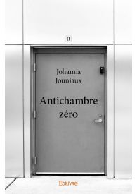 Antichambre zéro