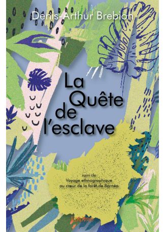 La Quête de l'esclave