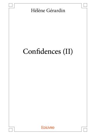 Confidences - Tome 2