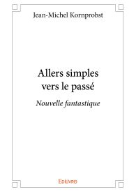 Allers simples vers le passé