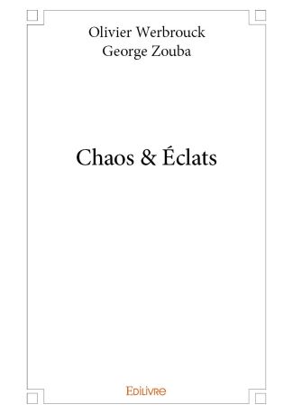 Chaos & Éclats