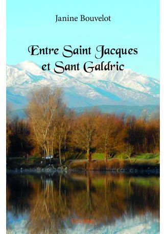 Entre Saint Jacques et Sant Galdric