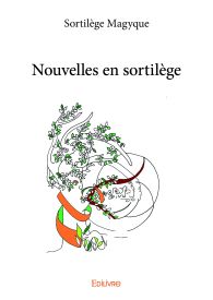 Nouvelles en Sortilège