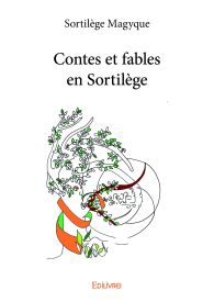 Contes et fables en Sortilège