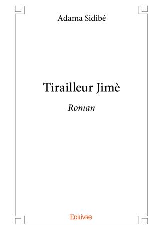 Tirailleur Jimè