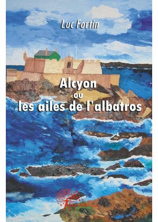 Alcyon ou les ailes de l'albatros