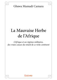 La Mauvaise Herbe de l’Afrique