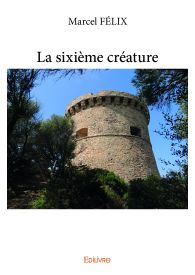 La sixième créature