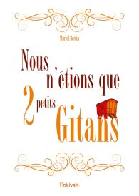 Nous n'étions que deux petits gitans